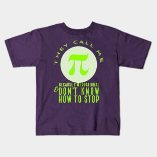 They Call Me Pi  (neon) Kids T-Shirt